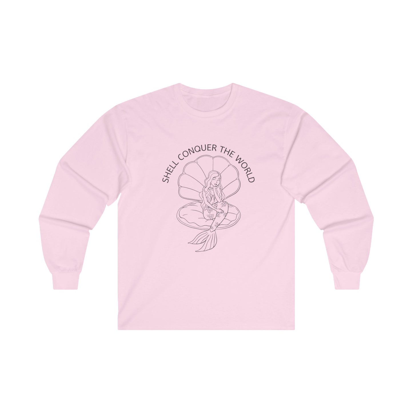 Light pink long sleeve tee with a mermaid sitting in a seashell with words "Shell conquer the world" in an arc above